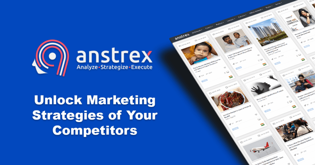 Anstrex dashboard displaying competitive ad intelligence data